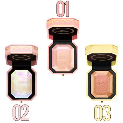 Too Faced Diamond Highlighters